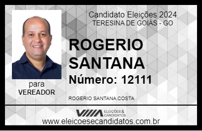 Candidato ROGERIO SANTANA 2024 - TERESINA DE GOIÁS - Eleições