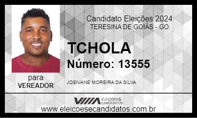 Candidato TCHOLA 2024 - TERESINA DE GOIÁS - Eleições