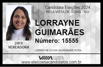 Candidato LORRAYNE GUIMARÃES 2024 - BELA VISTA DE GOIÁS - Eleições