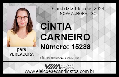 Candidato CÍNTIA CARNEIRO 2024 - NOVA AURORA - Eleições