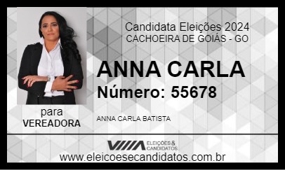 Candidato ANNA CARLA 2024 - CACHOEIRA DE GOIÁS - Eleições