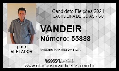 Candidato VANDEIR 2024 - CACHOEIRA DE GOIÁS - Eleições