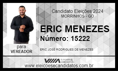 Candidato ERIC MENEZES 2024 - MORRINHOS - Eleições