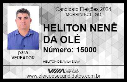 Candidato HELITON NENÊ DA OLÉ 2024 - MORRINHOS - Eleições