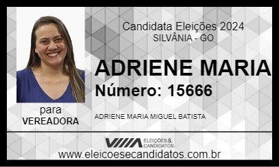 Candidato ADRIENE MARIA 2024 - SILVÂNIA - Eleições