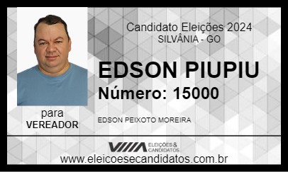 Candidato EDSON PIUPIU 2024 - SILVÂNIA - Eleições