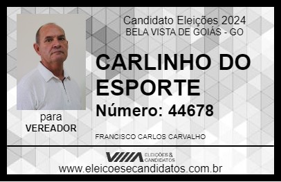 Candidato CARLINHO DO ESPORTE 2024 - BELA VISTA DE GOIÁS - Eleições