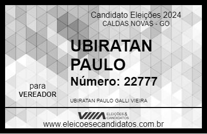 Candidato UBIRATAN PAULO 2024 - CALDAS NOVAS - Eleições