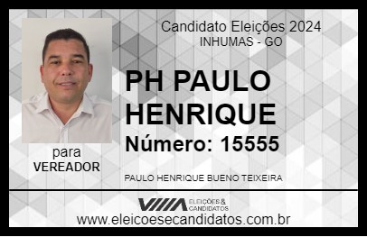 Candidato PH PAULO HENRIQUE 2024 - INHUMAS - Eleições