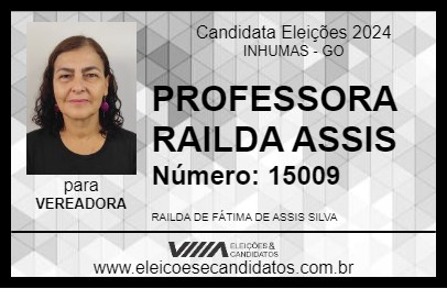 Candidato PROFESSORA RAILDA ASSIS 2024 - INHUMAS - Eleições