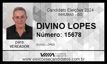 Candidato DIVINO LOPES 2024 - INHUMAS - Eleições