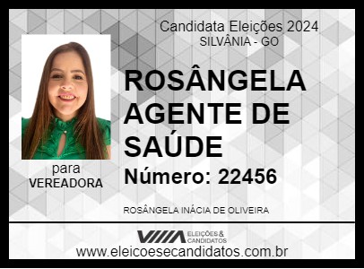 Candidato ROSÂNGELA AGENTE DE SAÚDE 2024 - SILVÂNIA - Eleições