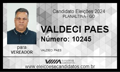 Candidato VALDECI PAES 2024 - PLANALTINA - Eleições