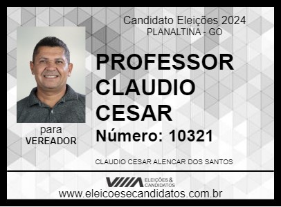 Candidato PROFESSOR CLAUDIO CESAR 2024 - PLANALTINA - Eleições