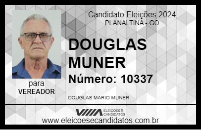 Candidato DOUGLAS MUNER 2024 - PLANALTINA - Eleições