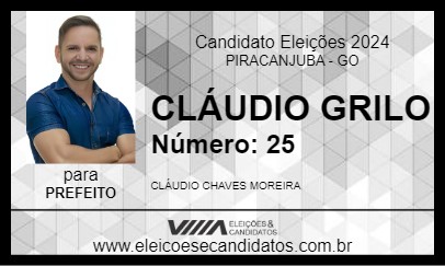 Candidato CLÁUDIO GRILO 2024 - PIRACANJUBA - Eleições