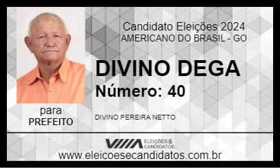 Candidato DIVINO DEGA 2024 - AMERICANO DO BRASIL - Eleições