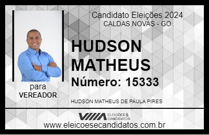 Candidato HUDSON MATHEUS 2024 - CALDAS NOVAS - Eleições