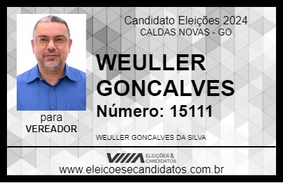 Candidato WEULLER GONCALVES 2024 - CALDAS NOVAS - Eleições