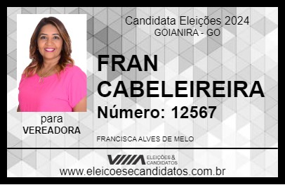 Candidato FRAN CABELEIREIRA 2024 - GOIANIRA - Eleições