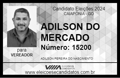 Candidato ADILSON DO MERCADO 2024 - CAIAPÔNIA - Eleições