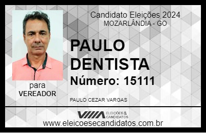 Candidato PAULO DENTISTA 2024 - MOZARLÂNDIA - Eleições