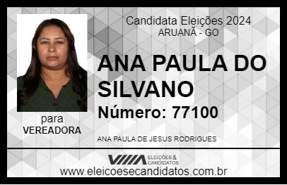 Candidato ANA PAULA DO SILVANO 2024 - ARUANÃ - Eleições