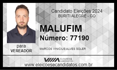 Candidato MALUFIM 2024 - BURITI ALEGRE - Eleições