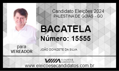 Candidato BACATELA 2024 - PALESTINA DE GOIÁS - Eleições