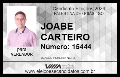 Candidato JOABE CARTEIRO 2024 - PALESTINA DE GOIÁS - Eleições