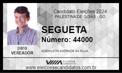 Candidato SEGUETA 2024 - PALESTINA DE GOIÁS - Eleições