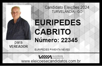 Candidato EURIPEDES CABRITO 2024 - TURVELÂNDIA - Eleições