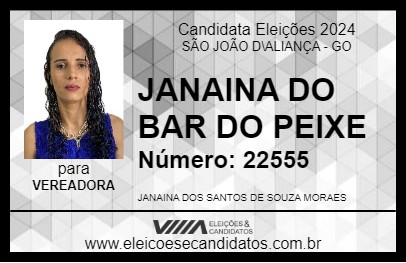 Candidato JANAINA DO BAR DO PEIXE 2024 - SÃO JOÃO D\ALIANÇA - Eleições