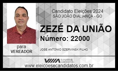 Candidato ZEZÉ DA UNIÃO 2024 - SÃO JOÃO D\ALIANÇA - Eleições