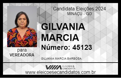 Candidato GILVANIA MARCIA 2024 - MINAÇU - Eleições