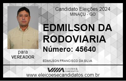 Candidato EDMILSINHO DA RODOVIÁRIA 2024 - MINAÇU - Eleições