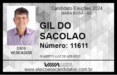 Candidato GIL DO SACOLAO 2024 - MARA ROSA - Eleições