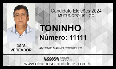 Candidato TONINHO 2024 - MUTUNÓPOLIS - Eleições