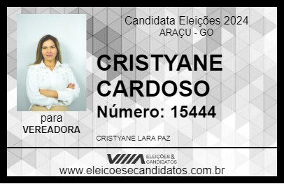 Candidato CRISTYANE CARDOSO 2024 - ARAÇU - Eleições