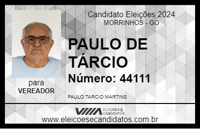 Candidato PAULO DE TÁRCIO 2024 - MORRINHOS - Eleições