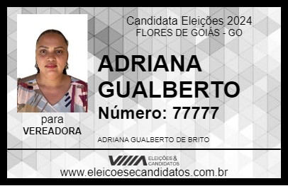 Candidato ADRIANA GUALBERTO 2024 - FLORES DE GOIÁS - Eleições