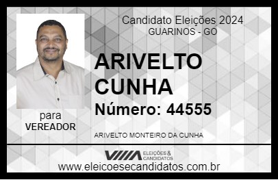 Candidato ARIVELTO CUNHA 2024 - GUARINOS - Eleições