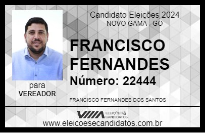 Candidato FRANCISCO FERNANDES 2024 - NOVO GAMA - Eleições