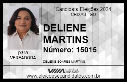 Candidato DELIENE MARTINS 2024 - CRIXÁS - Eleições