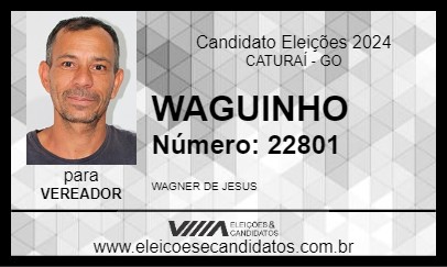 Candidato WAGUINHO 2024 - CATURAÍ - Eleições