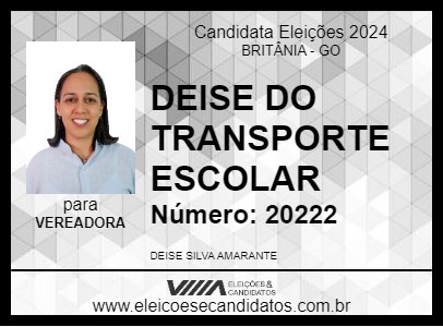 Candidato DEISE DO TRANSPORTE ESCOLAR 2024 - BRITÂNIA - Eleições