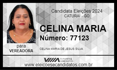 Candidato CELINA MARIA 2024 - CATURAÍ - Eleições