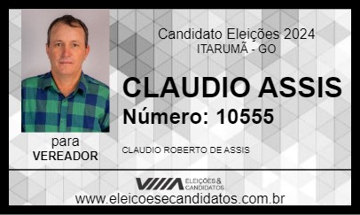 Candidato CLAUDIO ASSIS 2024 - ITARUMÃ - Eleições