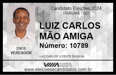 Candidato LUIZ CARLOS MÃO AMIGA 2024 - ITARUMÃ - Eleições