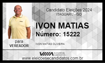 Candidato IVON MATIAS 2024 - ITAGUARU - Eleições